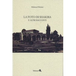 LA FOTO DI SHAKIRA E ALTRI RACCONTI