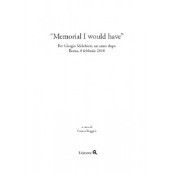 “Memorial I would have” per Giorgio Melchiori un anno dopo